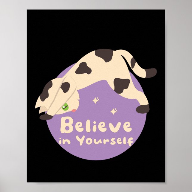 Believe in Yourself Kawaii Cat Doing Yoga Poses  Poster (Front)