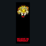Believe in Yourself Leopard Pop Art Motivational Poster<br><div class="desc">Motivational Posters Prints - Motivational Courage / Confidence Pop Art Leopard Head / Portrait Digital Animal Artwork - Leopard Eyes Pop Art Image</div>