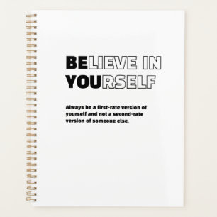 Believe In Yourself Motivational Quote Planner