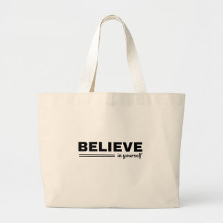 Believe in Yourself Motivational Tote Bag