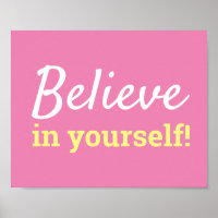 Believe in Yourself Motivational Typography Pink