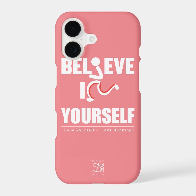 Believe in Yourself, Pink iPhone Case (Back)