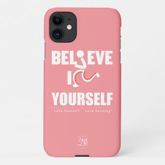 Believe in Yourself, Pink iPhone 11 Case