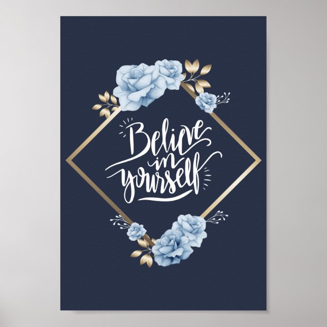 Believe in yourself poster (Front)