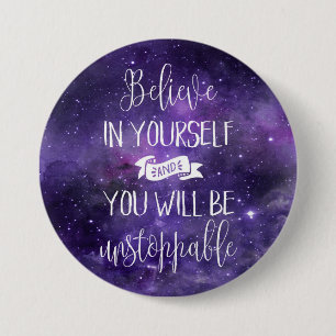 Believe In Yourself Quote 7.5 Cm Round Badge