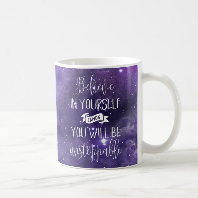 Believe In Yourself Quote Coffee Mug (Right)