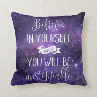 Believe In Yourself Quote Cushion