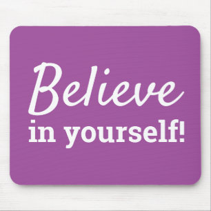 Believe in Yourself Quote Cute Trendy Girly Purple Mouse Pad