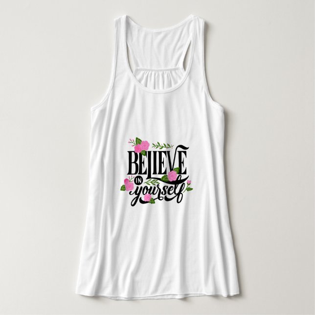 Believe In Yourself Singlet (Design Front)