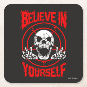 Believe In Yourself Square Paper Coaster