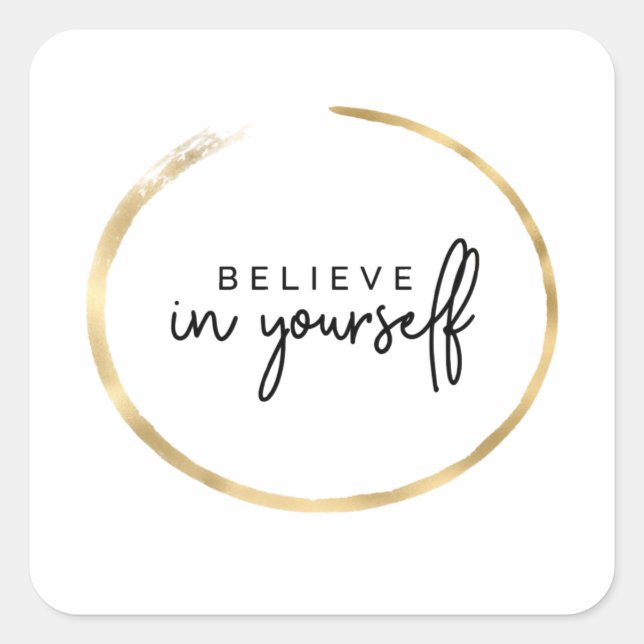 Believe In Yourself Stickers (Front)