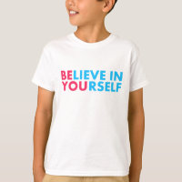 Believe in yourself