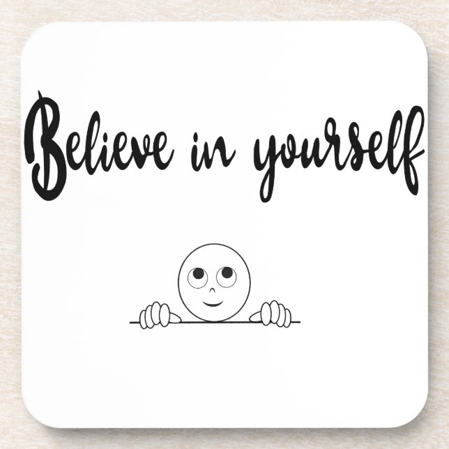 Believe In Yourself Text And Image Coaster (Front)