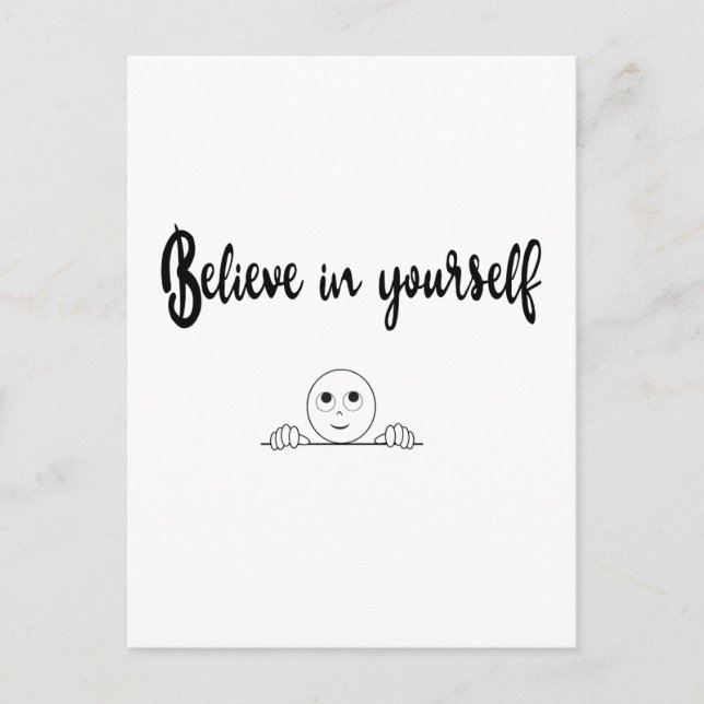 Believe In Yourself Text And Image Postcard (Front)
