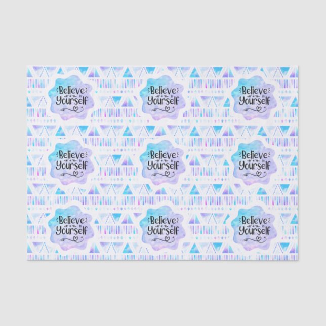 Believe in Yourself Tissue Paper (Front)