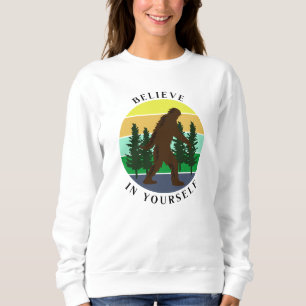 Believe in Yourself Vintage Sunset Bigfoot Sweatshirt