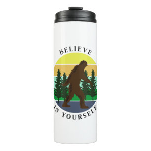 Believe in Yourself   Vintage Sunset Bigfoot   Thermal Tumbler