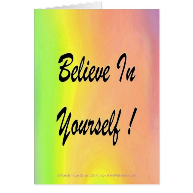 Believe In Yourself! w/rainbow photo background (Front)