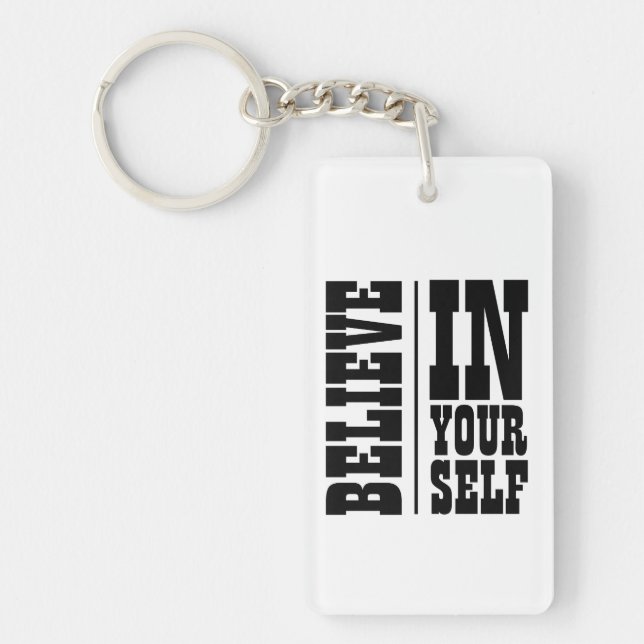 BELIEVE IN YOURSELF WHITE TYPOGRAPHY KEY RING (Front)