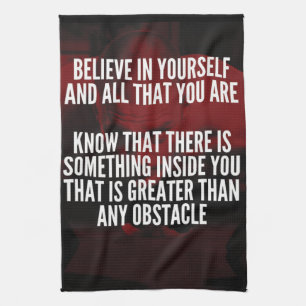Believe In Yourself - Workout Motivational Tea Towel