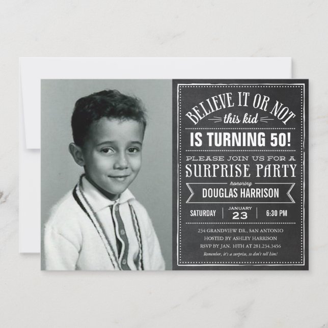 Believe it Old Photo Birthday Surprise Invitations (Front)