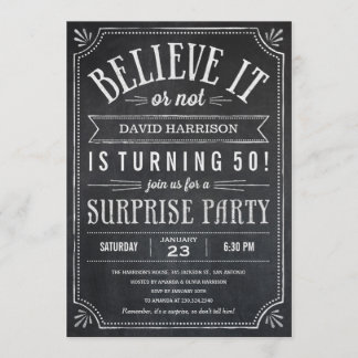 Believe it or Not Surprise Birthday Invitations