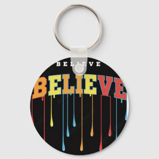 Believe  key ring