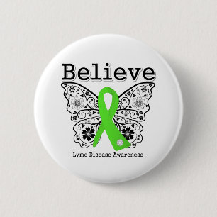 Believe Lyme Disease Awareness 6 Cm Round Badge