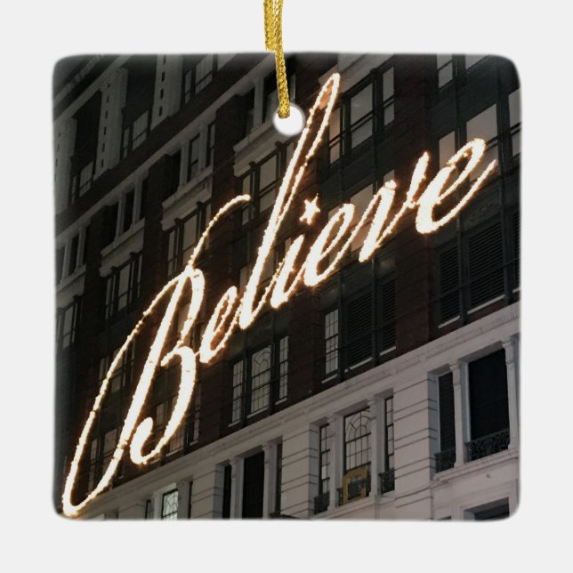 Believe Macy's Christmas Ornament (Front)