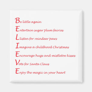 Believe Magnet
