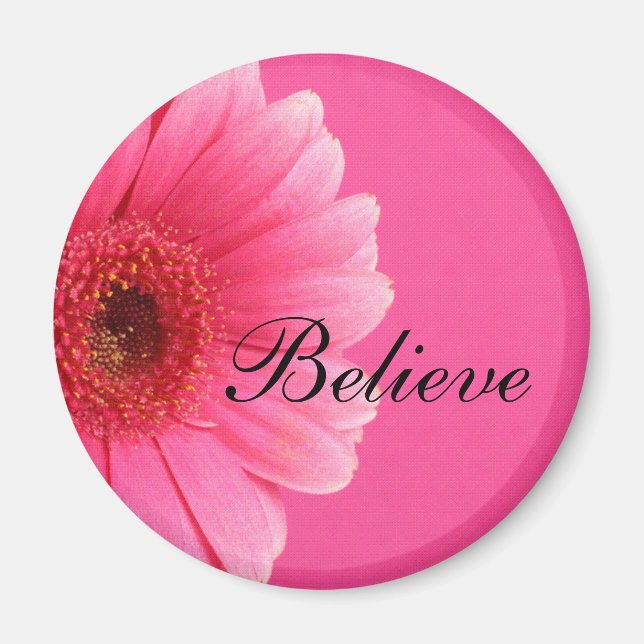 Believe Magnet (Front)