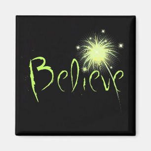 Believe Magnet