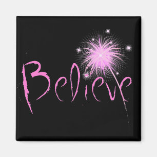 Believe Magnet