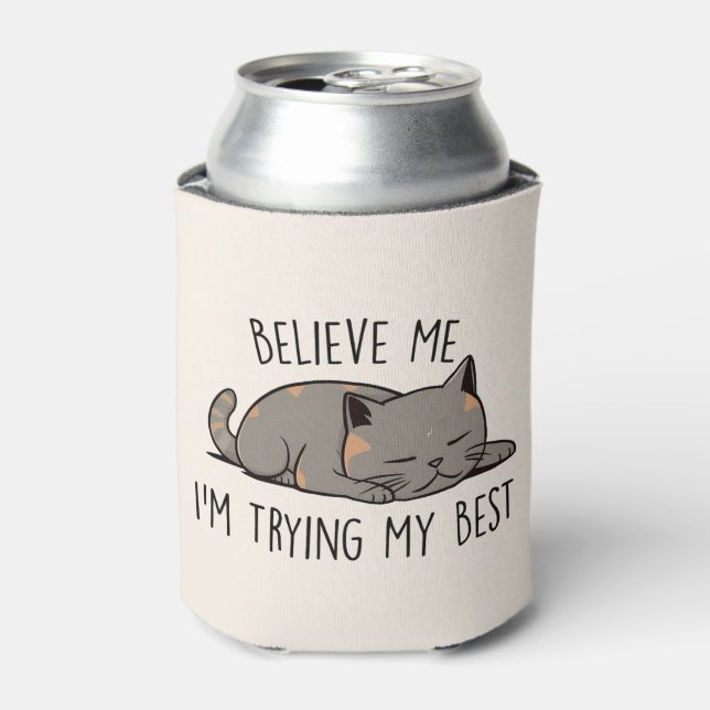 Believe Me, I’m Trying My Best – Sleeping Cat Can Cooler (Can Front)