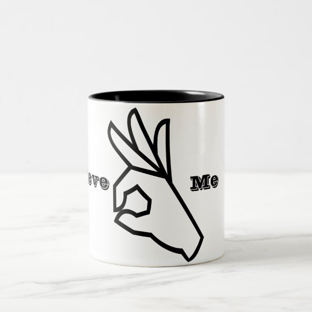 Believe Me Mug (Center)