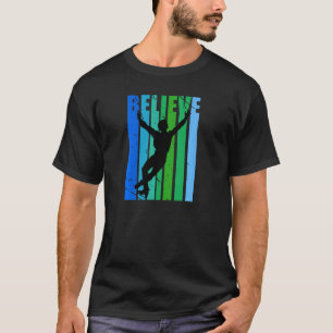 Believe Mens Ice Skating Figure Skater Ice Sports T-Shirt