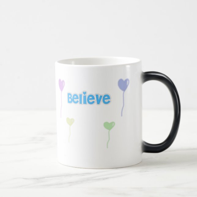 Believe morphing mug (Right)