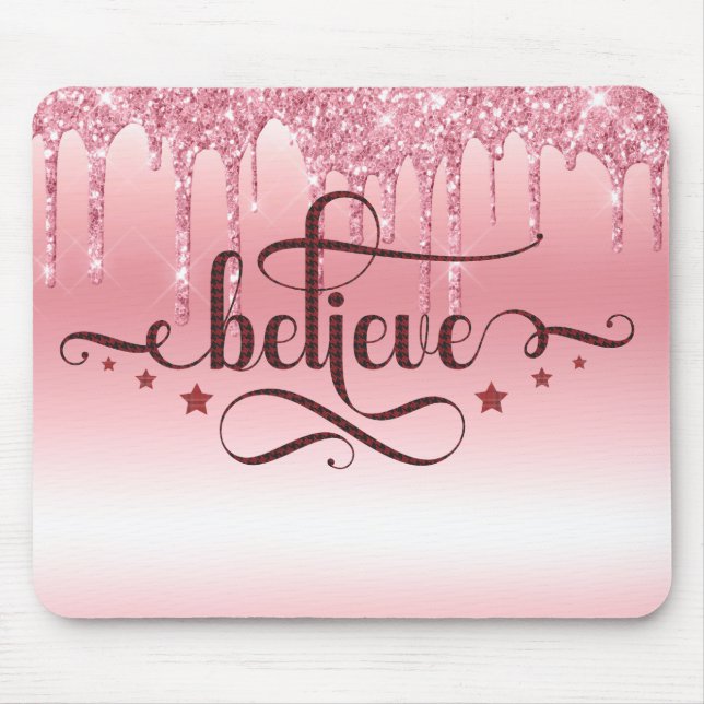 Believe Mouse Pad (Front)
