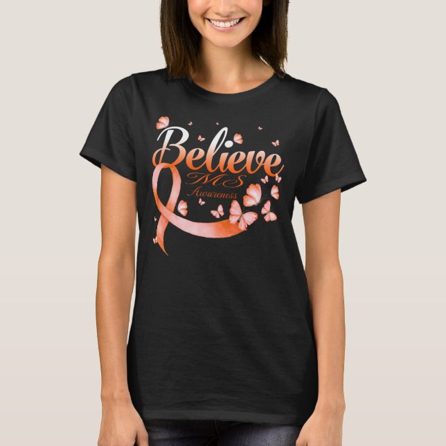 Believe MS Butterfly T-Shirt (Front)
