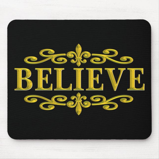 BELIEVE NEW ORLEANS GOLD MOUSE PAD (Front)