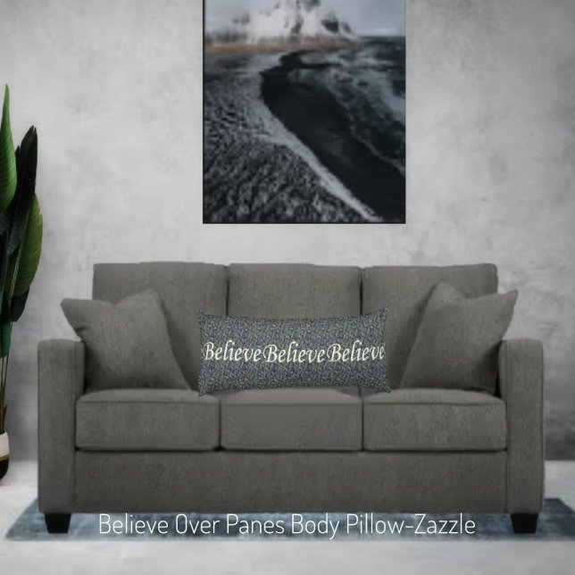 Believe Over Panes Body Cushion (Creator Uploaded)