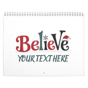 Believe Personalised Christmas Party Family  Calendar