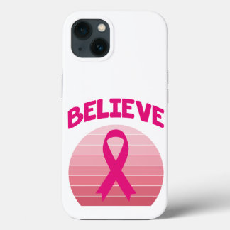 Believe Pink Ribbon Retro iPhone 13 Case