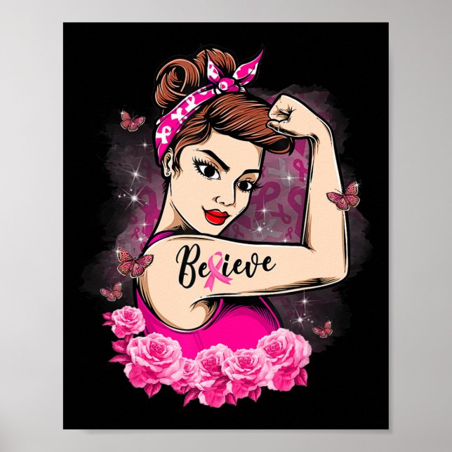 Believe Pink Ribbon Strong Women Breast Cancer Awa Poster (Front)