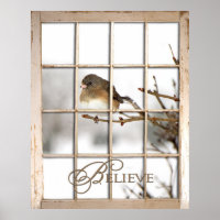 BELIEVE POSTER - BIRD THROUGH WINDOW