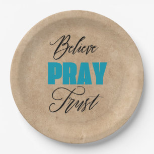Believe, Pray and Trust, Christian  Paper Plate