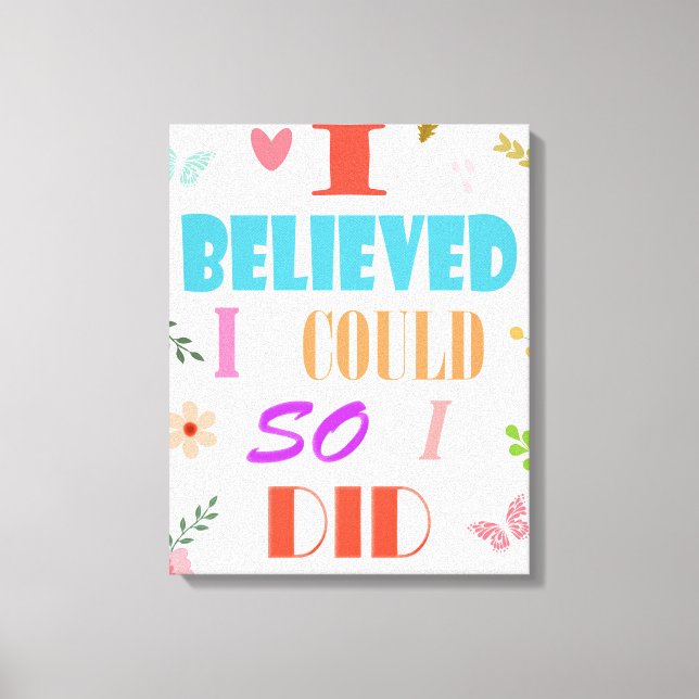 Believe Quote Canvas Print (Front)