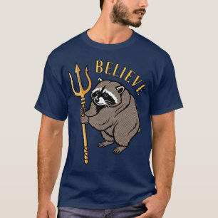 Believe Racoon Jimothy Holding Trident Pop Art T-Shirt