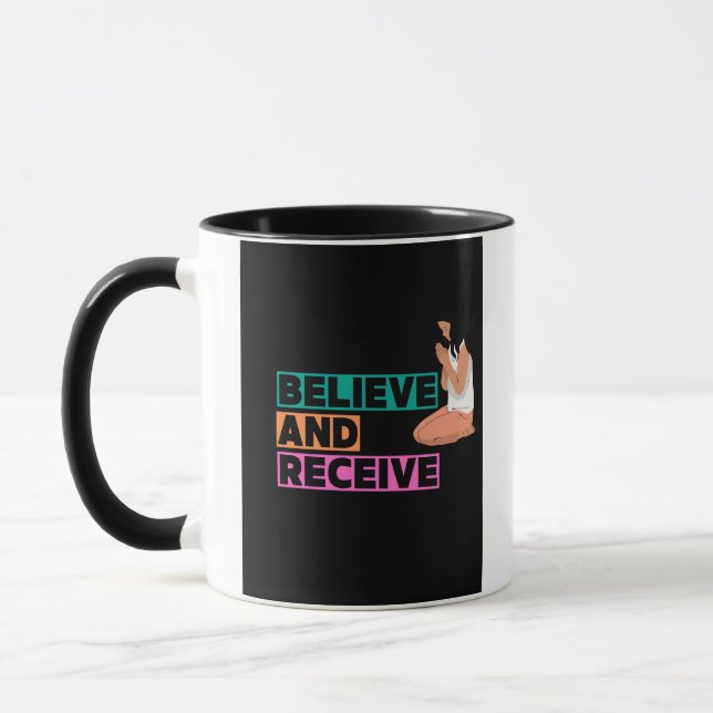 Believe & Receive Faith-Based T-Shirt Mug (Left)