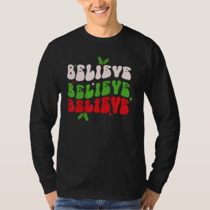 Believe Retro Groovy Christmas Matching Family Pjs T-Shirt